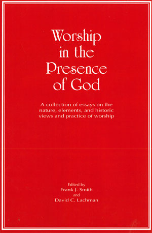 Worship in the Presence of God